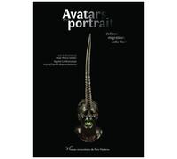Avatars Du Portrait - Éclipses, Migrations, Volte-Face