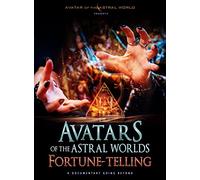 Avatars Of The Astral Worlds: Fortune-Telling [DVD]
