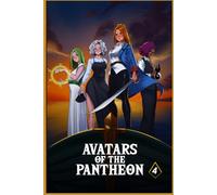 Avatars of the Pantheon Book 4: Four Girls Fight The Future
