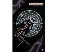 Avatars, Tome 1: Valombre