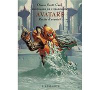 Avatars Tome 2 - Maps in a mirror - Flux - Orson Scott Card - Atalante - broché - Nouvelles