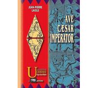 Ave Caesar Imperator