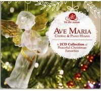 Ave Maria - Choral & Piano Hymns - A 2 CD Collection of Peaceful Christmas Favorites