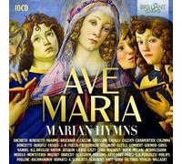 AVE MARIA:MARIAN HYMNES - 10 CD NEUF