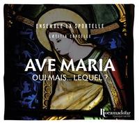 Ave Maria, oui mais... lequel ? CD