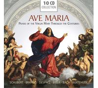 Ave Maria : Praise Of The Virgin Mary Through
