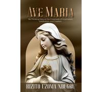 AVE MARIA: Re-Thinking Mary at the Crossroads of Incarnation, Celebration, and Creation
