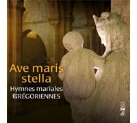 Ave Maris Stella : Hymnes Mariales Grégoriennes - Cd Album
