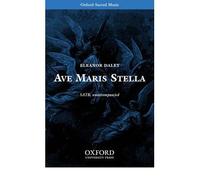 [(Ave Maris Stella: Vocal Score)] [Author: Eleanor Daley] published on (November, 2006)