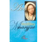 Ave. Prières de Marie - Ouvrage collectif (Literatur, Religion auf Polnisch)