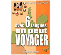 Avec 6 Langues, On Peut Voyager ! - Anglais - Allemand - Espagnol - Italien - Portugais - Français (1 Cd Audio)