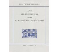Avec Adrienne Monnier dans la maison des amis des livres.