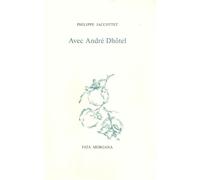 Avec André Dhôtel