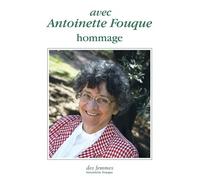 Avec antoinette fouque : hommage - Collectif - Des Femmes - Antoinette Fouque - broché - Récit