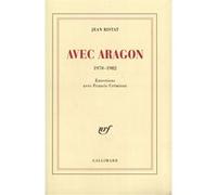 Avec Aragon (1970-1982) - Jean Ristat - Gallimard - broché - Poésie