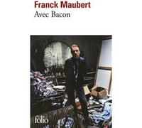 Avec Bacon Franck Maubert (Auteur)
