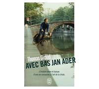 Avec Bas Jan Ader - Thomas Giraud - J'ai Lu - Poche - Roman
