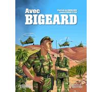 Avec Bigeard