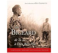 Avec Bigeard - Du Tu Lê À Diên Biên Phu