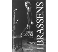 Avec Brassens-- - Pierre Louki - La Simarre - broché - Récit