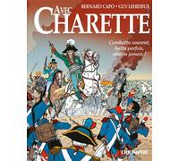 Avec Charette - Bernard Capo - Triomphe Eds Du - broché - Livre