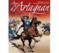 Avec d'Artagnan - Frédéric Garcia - Triomphe Eds Du - relié - Bande dessinée jeunesse