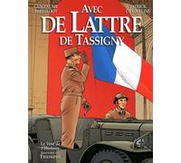 Avec De Lattre De Tassigny