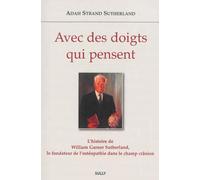 Avec des doigts qui pensent - Adah Strand Sutherland - Sully Eds - broché - Etude