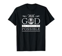 avec Dieu, Tout est Possible - Christian T-Shirt