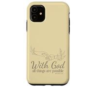avec Dieu, Tout est Possible (Matthieu 19, 26) Coque pour iPhone 11