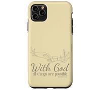 avec Dieu, Tout est Possible (Matthieu 19, 26) Coque pour iPhone 11 Pro Max