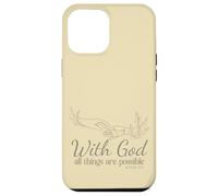 avec Dieu, Tout est Possible (Matthieu 19, 26) Coque pour iPhone 12 Pro Max