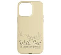 avec Dieu, Tout est Possible (Matthieu 19, 26) Coque pour iPhone 15 Pro Max