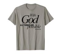 avec Dieu, Tout est Possible Matthieu 19:26 Verset T-Shirt