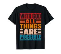 avec Dieu, Tout est Possible Matthieu 19:26 Vintage T-Shirt Graphique avec Valeur