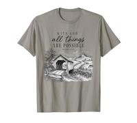 avec Dieu, Tout est Possible, Verset de la Bible, Foi chrétienne T-Shirt