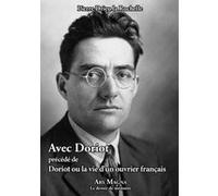 Avec doriot Pierre Drieu La Roch (Auteur)