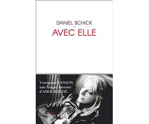 Avec elle: Véronique Sanson : Une longue histoire d'amourmitié