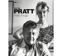 Silvina Pratt – Avec Hugo – Biographie – Broché