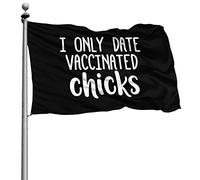 Avec Œillets Bruant Résistant À La Décoloration Drapeaux Je Ne Sors Qu'Avec Des Poussins Vaccinés 90X150Cm Bannière Pour Anniversaire Fête Restaurant