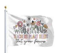 Avec Œillets Drapeau De Jardin Les Enseignants Sèment Des Graines Qui Germent Pour Toujours. Drapeaux Double Couture Bunting Pour Jardin Balcon Fête 90X150Cm