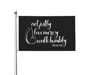 Avec Œillets Drapeau De Vacances Agis Avec Justice, Aime La Miséricorde, Marche Humblement Drapeaux Renforcé Bannière Extérieure Pour Événements Maison Fête 90X150Cm