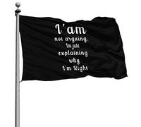 Avec Œillets Drapeaux Décoratifs Drapeau De Jardin Je Ne Discute Pas, J'Explique Simplement Pourquoi J'Ai Raison 90X150Cm Bruant Pour Extérieur Anniversaire Intérieur