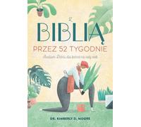Avec la Bible pendant 52 semaines - Kimberly Moore (Buch auf Polnisch)