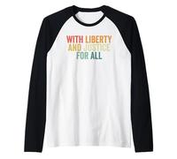 avec la liberté et la Justice pour Tous Manche Raglan