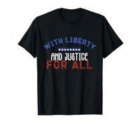 avec la liberté et la Justice pour Tous T-Shirt