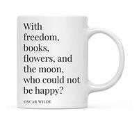 Avec La Liberté, Les Livres, Les Fleurs Et La Lune, Qui Ne Pourrait Être Heureux ? - Oscar Wilde Tasse Pratiques Mug Jolis Mug À Café Pour Chocolat Chaud Cacao Espresso 330Ml