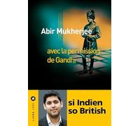Abir Mukherjee – Avec la permission de Gandhi – Wyndham et Banerjee, Tome 3 – Broché