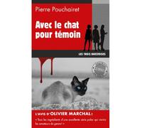 Avec le chat pour témoin - Pierre Pouchairet - Du Palemon Eds - Poche - Roman