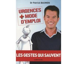 Avec le Docteur Patrick Bauwen - Apprenons les gestes qui rassurent
